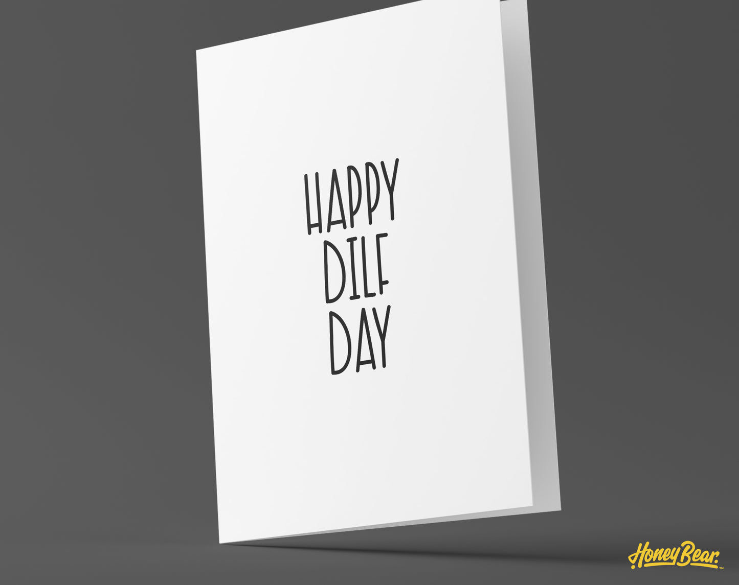 ‘Happy Dilf Day' Father's Day Card