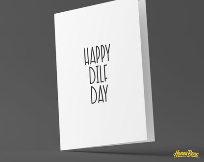 ‘Happy Dilf Day' Father's Day Card