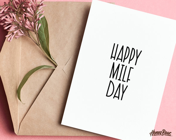 ‘Happy Milf Day' Greeting Card |  Love Humor Card, Funny Greeting, Funny Love Cards, Gifts for Her